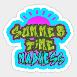 Summertime Madness Sticker